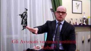 Avvocato Robot Alcuni studi legali hanno assunto avvocati virtuali  Avvocato Cristiano Cominotto [upl. by Erehs]