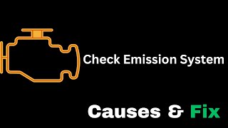 Check Emission System Meaning Leading Causes amp Fix [upl. by Danya972]