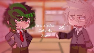 New Student Deku Au React Mha  gacha  S6 spoilers [upl. by Hax]