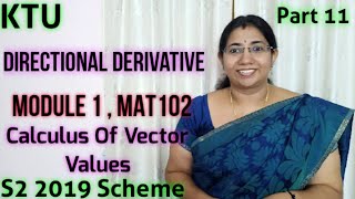 Directional Derivative  Calculus of Vector Functions MAT102  Module 1 S2 KTU Part 11 [upl. by Ossy]