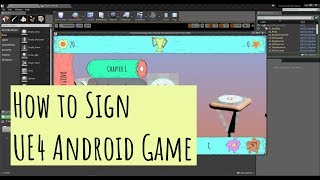 How to sign your UE4 Android game for distribution [upl. by Alyaj]