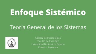 Enfoque Sistémico  Teoría General de los Sistemas [upl. by Aciemaj893]