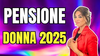 Novità Legge di Bilancio  Opzione Donna 2025 [upl. by Eletnahc341]