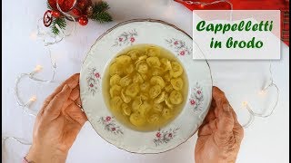 CAPPELLETTI in brodo 🎄  speciale di Natale con nonna Ginevra  Lorenzo in cucina [upl. by Saba239]