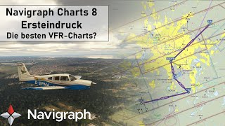 Navigraph Charts 8 ✈ Ersteindruck  Review ✈ Die besten VFRCharts ✈ MSFS2020  XPlane 12 [upl. by Adiene]