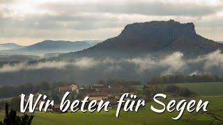 Wir beten für Segen [upl. by Janel61]