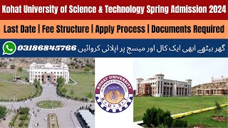 Kohat University Of Science And Technology Spring Admission 2024  Kohat University Admission 2023 [upl. by Nagah]