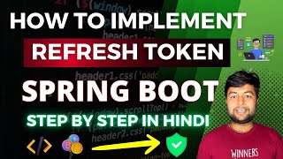 🔥 Refresh Token Implementation Step by Step Tutorial in one video  Spring Boot [upl. by Barbabas865]