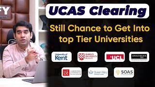 Whats UCAS clearing How do you get your UCAS clearing ID Chance to get into Top Tier universities [upl. by Nossah]