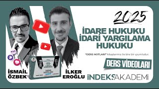 2  2025 KPSS  İdari Yargılama Hukuku  İdari Yargı Örgütü  I  İsmail ÖZBEK [upl. by Nnaaras]