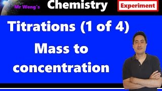 IB Chemistry How to do titrations 1 of 4 Mass to concentration [upl. by Nereus]