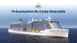 Présentation du Costa Smeralda [upl. by Yzzo]