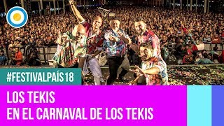 Festival País 18  Los Tekis en el Carnaval de Los Tekis 1 de 2 [upl. by Ylenaj]