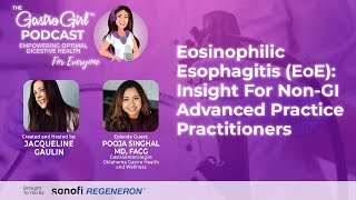 Eosinophilic Esophagitis EoE Insight for NonGI Advanced Practice Practitioners [upl. by Amata571]