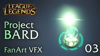 PROJECT BARD W Ability  FanArt VFX 03 [upl. by Nivlac726]