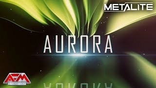 METALITE  Aurora 2023  Official Lyric Video  AFM Records [upl. by Hanae]