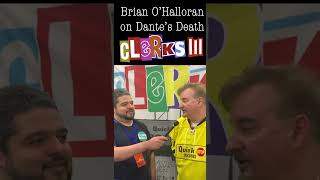 Brian OHalloran reflects on Dantes Death Clerks 3 [upl. by Hirst]