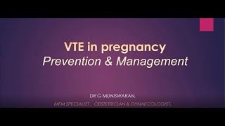 VENOUS THROMBOEMBOLISM IN PREGNANCY VTE [upl. by Enala]