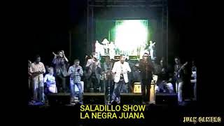 Saladillo Show  la negra Juana [upl. by Amie]