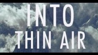 Into Thin Air by Jon Krakauer Book Trailer [upl. by Aivato274]