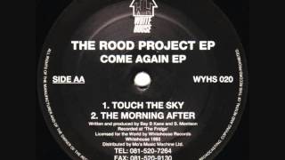 The Rood Project  Touch The Sky 1993 [upl. by Elurd440]