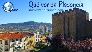 Qué ver en Plasencia Cáceres [upl. by Llenyl]