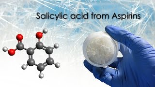 How to make Salicylic Acid from Aspirin 💊⚕️💊 [upl. by Codding]