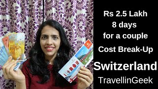 Switzerland Budget Trip cost for 8 days 7 nights for a couple Year 2020 [upl. by Margarita]