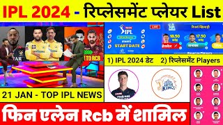 IPL 2024  10 Big News  Replacement Player Finn Allen In Rcb IPL Start Date Rr Playing 11 2024 [upl. by Nylodam]