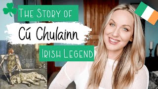 Cú Chulainn Story and Legend  Irish Storytelling [upl. by Jeramey812]