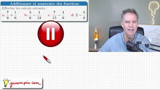 Additionner et soustraire des fractions ♦ Les 4 situations à connaitre ♦ Cinquième Quatrième maths [upl. by Clair]