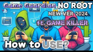 Game Guardian ft Game Killer NO ROOT  Mod Tool  How to use  Tutorial [upl. by Anstice]