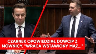 quotWstawiony mąż wraca do domuquot Czarnek opowiedział dowcip z mównicy [upl. by Akienat]