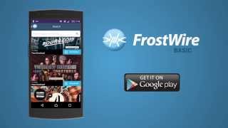 Introducing FrostWire Basic for Android [upl. by Solis832]