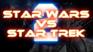 Star Trek vs Star Wars Fleet Battle [upl. by Boniface463]