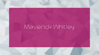 Maverick Whitley  appearance [upl. by Fabrice]