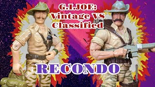 GIJoe VINTAGE VS CLASSIFIED Recondo Comparison Video [upl. by Scheld804]