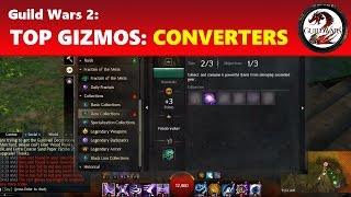 Guild Wars 2 Top Most Useful amp Fun Gizmos Converters │ Currencies and Materials to Gold [upl. by Ekenna974]