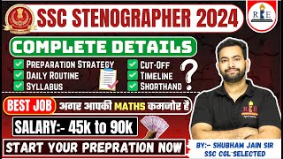 SSC Stenographer 2024 complete details Strategy study routine syllabus eligibility cutoff [upl. by Aneri319]