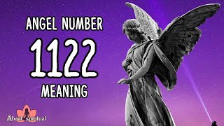 Angel Number 1122 Meaning [upl. by Herbst457]