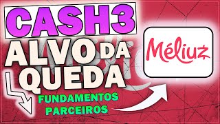 MELIUZ  QUAL O ALVO DA QUEDA DE CASH3 FUNDAMENTOS PARCEIROS E DÃVIDA [upl. by Les]