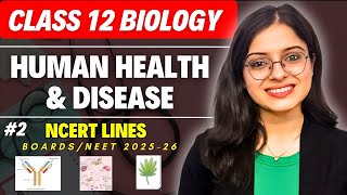 Human Health and Disease Class 12  One Shot Part 2  Class 12 Biology Chapter 7  Ekta Soni [upl. by Kcirret]