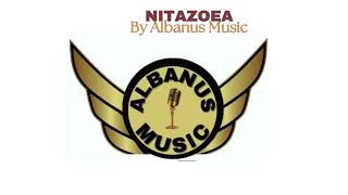 NITAZOEA BY ALBANUS MUSIC OFFICIAL AUDIO [upl. by Adamis]