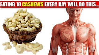 15 Incredible Health Benefits of Eating 18 Cashews Daily  How to cook [upl. by Reggi]