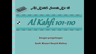 Al Kahfi 101110Repeat [upl. by Golanka428]