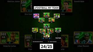 eFOOTBALL MY TEAM 2425 efootball [upl. by Nivag9]