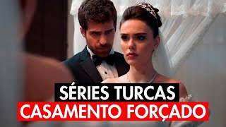 SÉRIES TURCAS DE CASAMENTO FORÇADO  indicação das melhores séries turcas com casamento forçado [upl. by Tolliver]