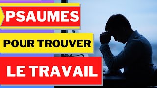 Psaumes de Travail  Prières des psaumes puissantes pour trouver le travail [upl. by Om664]