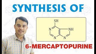 SYNTHESIS OF 6MERCAPTOPURINE  PHARMACEUTICAL CHEMISTRY [upl. by Okika311]