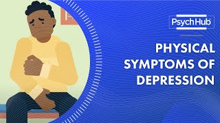 Physical Symptoms of Depression [upl. by Maribeth730]